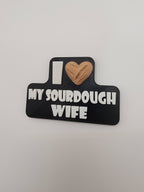 I ❤️ Sourdough Magnet