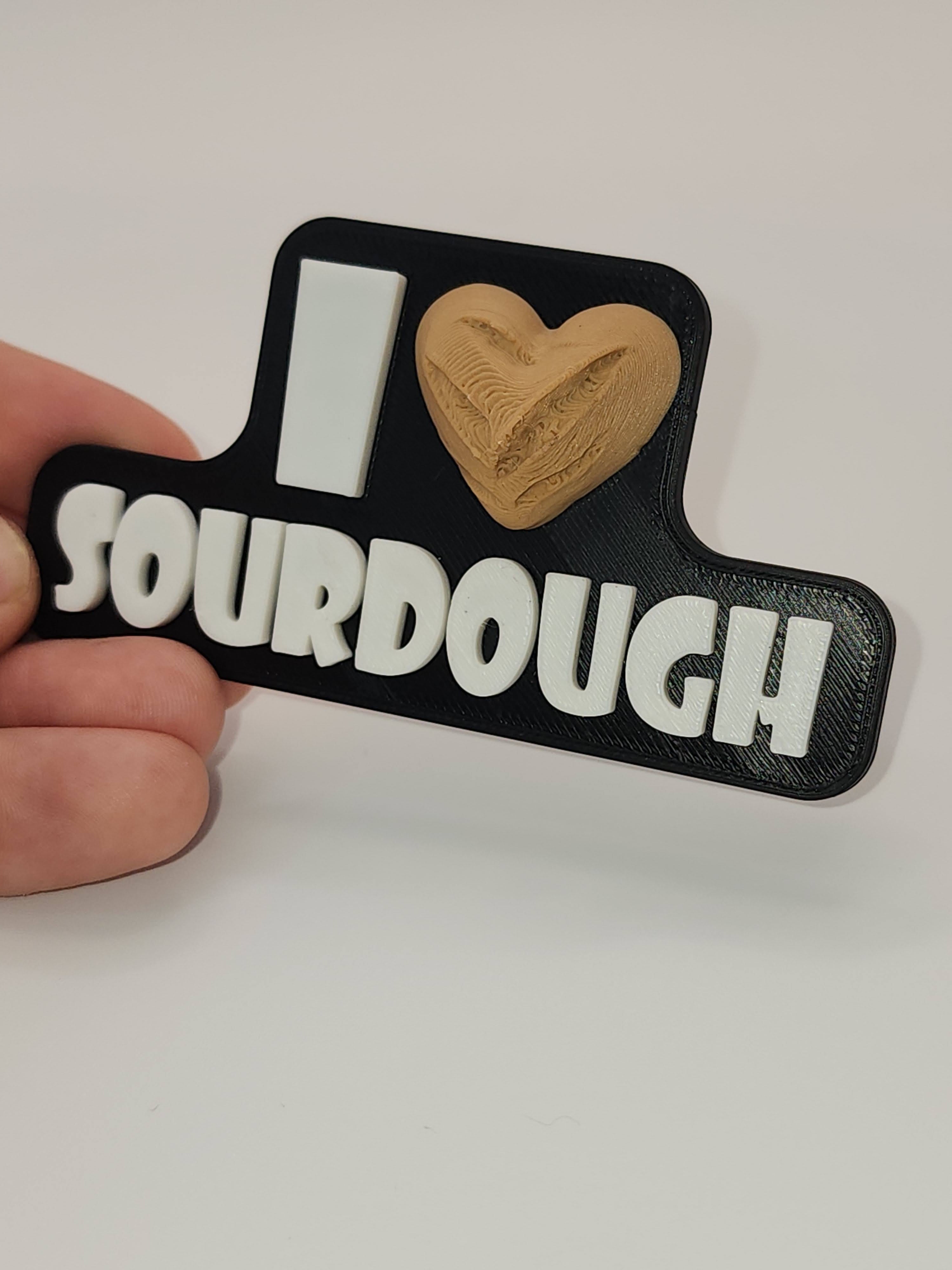 I ❤️ Sourdough Magnet