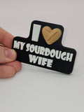 I ❤️ Sourdough Magnet